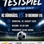 TESTSPIEL IN DER PRÄSIDENT GLINZ ARENA!